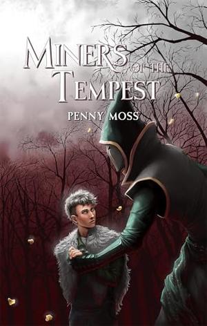 Miners of the Tempest (The Miners Mine #2)