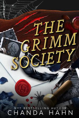 The Grimm Society by Chanda Hahn