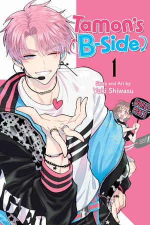 Tamon’s B-Side, Vol. 1 by Yuki Shiwasu