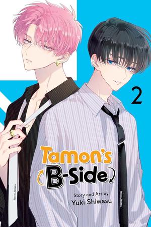 Tamon's B-Side Vol. 2 by Yuki Shiwasu