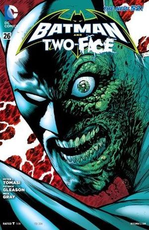 Batman and Two Face #26 by Peter J. Tomasi