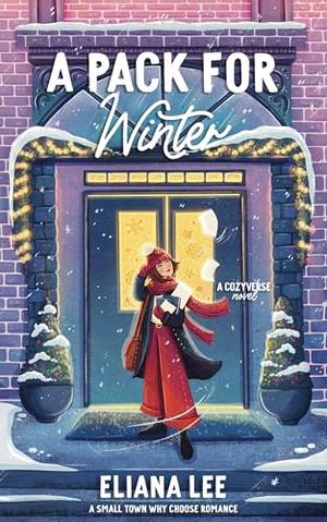 A Pack for Winter by Eliana Lee