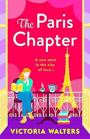 The Paris Chapter by Victoria Walters
