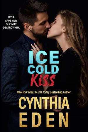 Ice Cold Kiss (Ice Breaker Cold Case #8)
