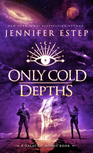 Only Cold Depths by Jennifer Estep