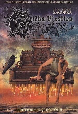 Buntovnik na prijestolju by Marija Jurić Zagorka