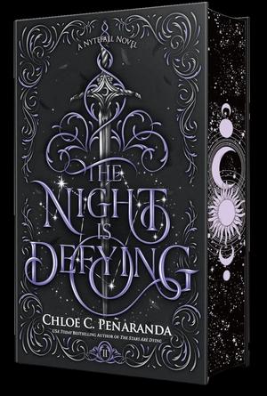 The Night Is Defying by Chloe C. Peñaranda