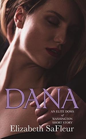 Dana by Elizabeth SaFleur