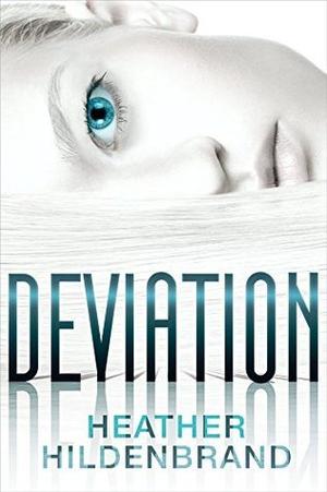Deviation (Clone Chronicles #2)