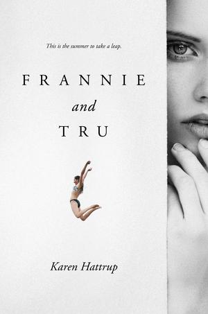 Frannie and Tru by Karen Hattrup