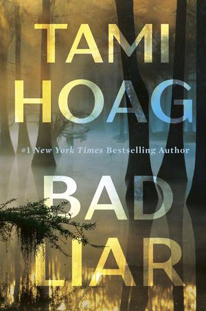 Bad Liar by Tami Hoag