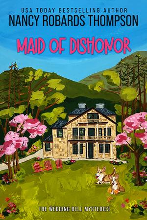 Maid of Dishonor by Nancy Robards Thompson