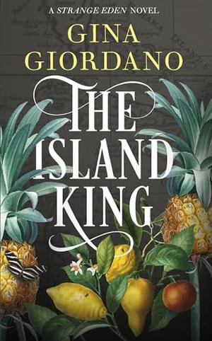 The Island King by Gina Giordano