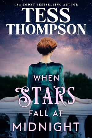 When Stars Fall at Midnight by Tess Thompson