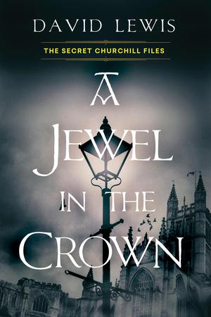 A Jewel in the Crown by David Lewis