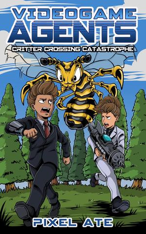 Video Game Agents: Book 3: Critter Crossing Catastrophe by Pixel Ate