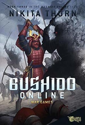 War Games (Bushido Online #3)