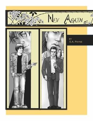 New Again by S.A. Payne