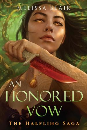 An Honored Vow (The Halfling Saga #4)