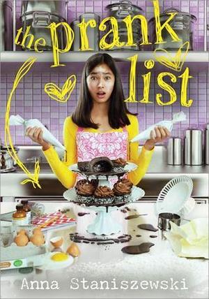 The Prank List by Anna Staniszewski