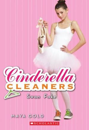 Swan Fake (Cinderella Cleaners #6)