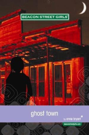 Ghost Town (Beacon Street Girls #11)