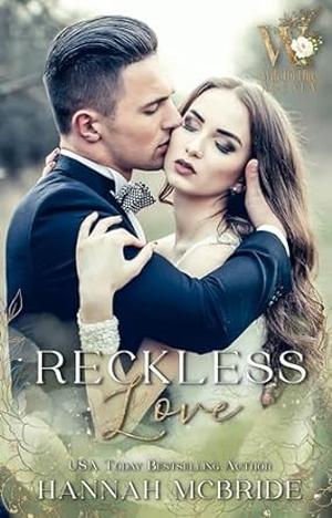 Reckless Love by Hannah McBride