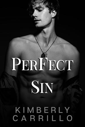 Perfect Sin by Kimberly Carrillo, K.D. Carrillo