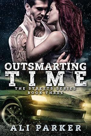 Outsmarting Time by Ali Parker