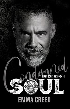 Condemned Soul (Dirty Souls MC #14)