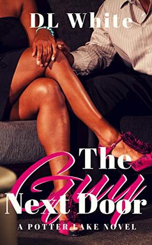 The Guy Next Door by D.L. White