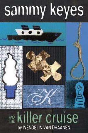 Sammy Keyes and the Killer Cruise (Sammy Keyes #17)