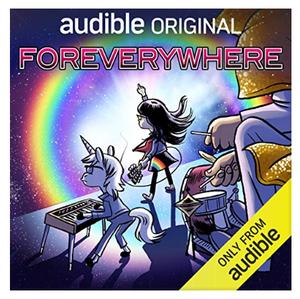 Foreverywhere by Steve Burns, Steven Drozd, Gabe Soria