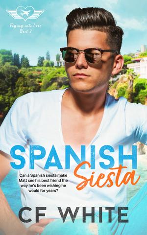 Spanish Siesta (Flying into Love #2)