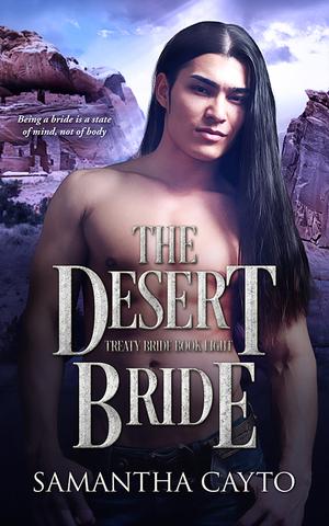The Desert Bride (Treaty Brides #8)