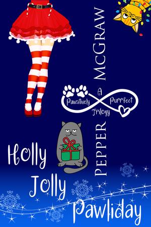 Holly Jolly Pawliday (Matchmaking Cats of the Goddesses #4-6)