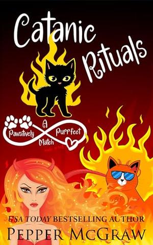 Catanic Rituals (Matchmaking Cats of the Goddesses #14)