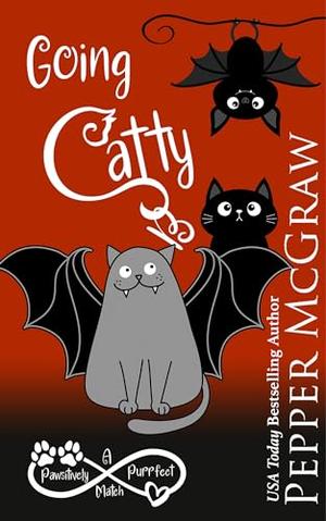 Going Catty (Matchmaking Cats of the Goddesses #16)