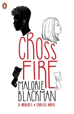 Crossfire (Noughts and Crosses #5)
