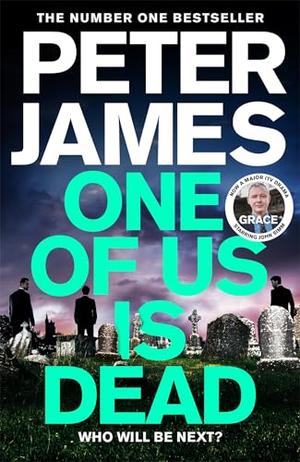 One of Us Is Dead by Peter James