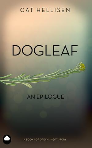 Dogleaf (Books of Oreyn #1)