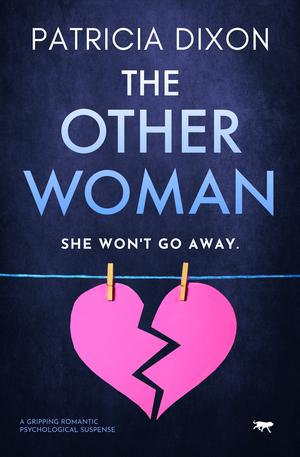 The Other Woman by Patricia Dixon