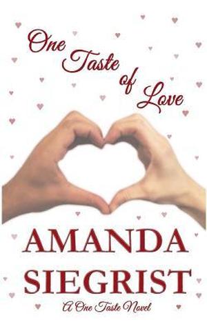 One Taste of Love (One Taste #2)