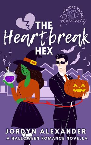 The Heartbreak Hex by Jordyn Alexander