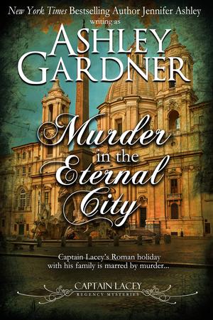 Murder in the Eternal City (Captain Lacey #16)
