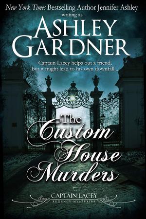 The Custom House Murders (Captain Lacey #15)