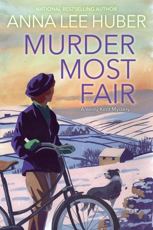 Murder Most Fair by Anna Lee Huber