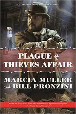 The Plague of Thieves Affair (Carpenter and Quincannon #4)