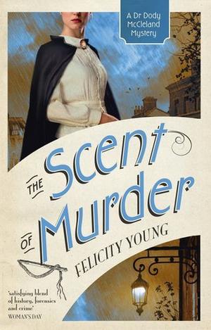 The Scent of Murder (Dr Dody McCleland #3)