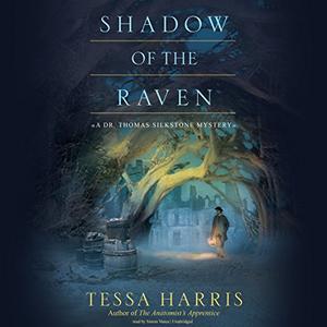 Shadow of the Raven (Dr. Thomas Silkstone #5)